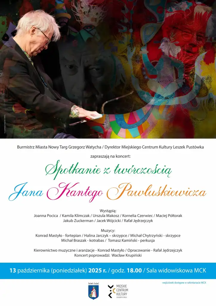 Spotkanie z twórczością Jana Kantego Pawluśkiewicza. Koncert w MCK Nowy Targ