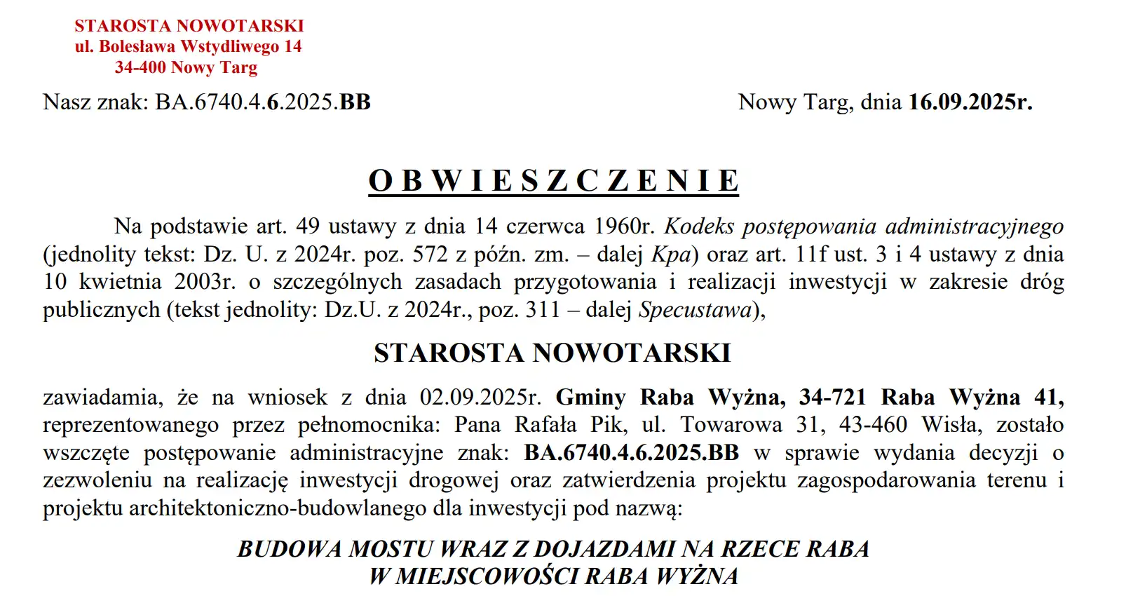 Raba Wyżna z zezwoleniem na kluczową inwestycję, jest zezwolenie staroty na nowy most na Rabie.