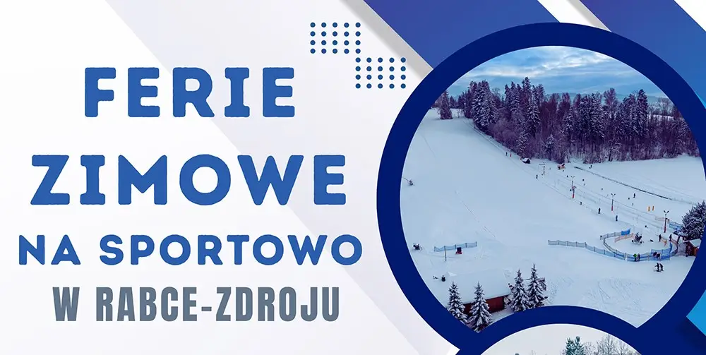 Ferie w Rabce Zdroju rozpoczęte na sportowo i kulturalnie