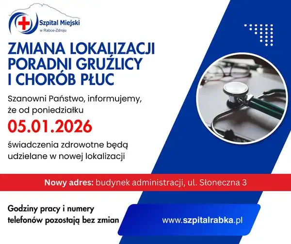 Szpital w Rabce-Zdroju przenosi te poradnie. Od poniedziałku, poradnia Gruźlicy i Chorób Płuc w nowej siedzibie
