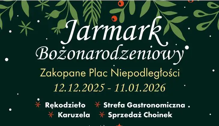 Magia świąt pod Tatrami czyli Jarmark Bożonarodzeniowy w Zakopanem